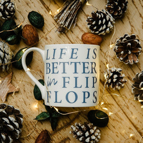 Life is Better in Flip Flops Bone China Mug - The Mewstone Candle Co